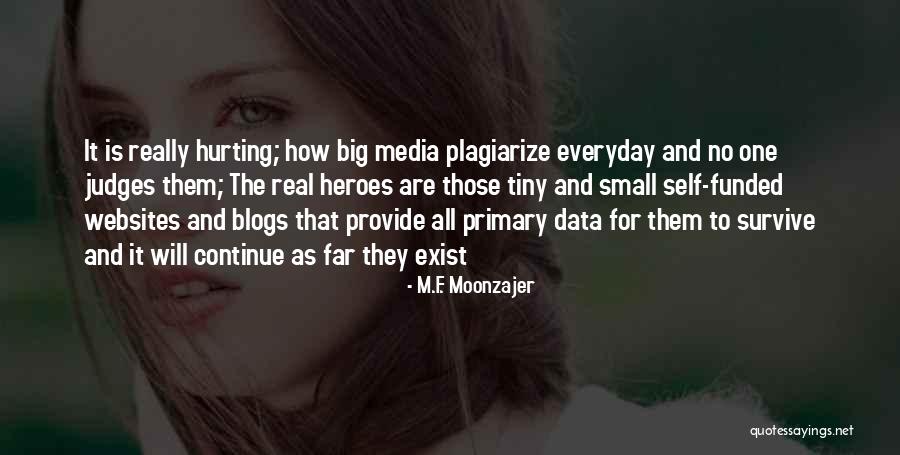 Galotti Wonder Quotes By M.F. Moonzajer Galotti Wonder Quotes By M.F. Moonzajer
