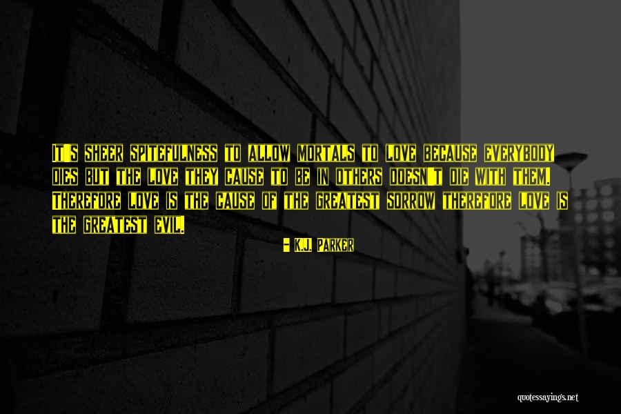 Galpern Medford Quotes By K.J. Parker Galpern Medford Quotes By K.J. Parker