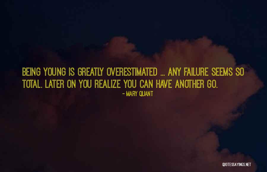 Galstyan Law Quotes By Mary Quant Galstyan Law Quotes By Mary Quant