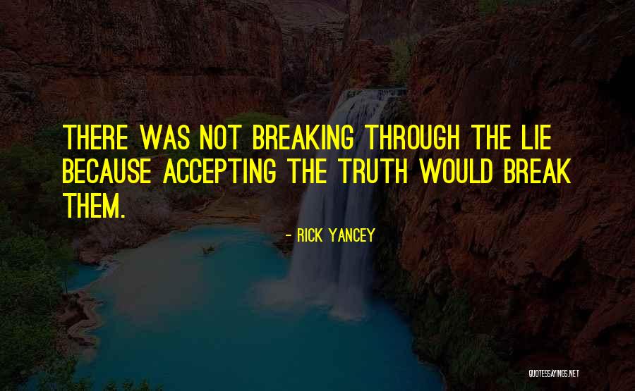 Galstyan Stepan Quotes By Rick Yancey Galstyan Stepan Quotes By Rick Yancey