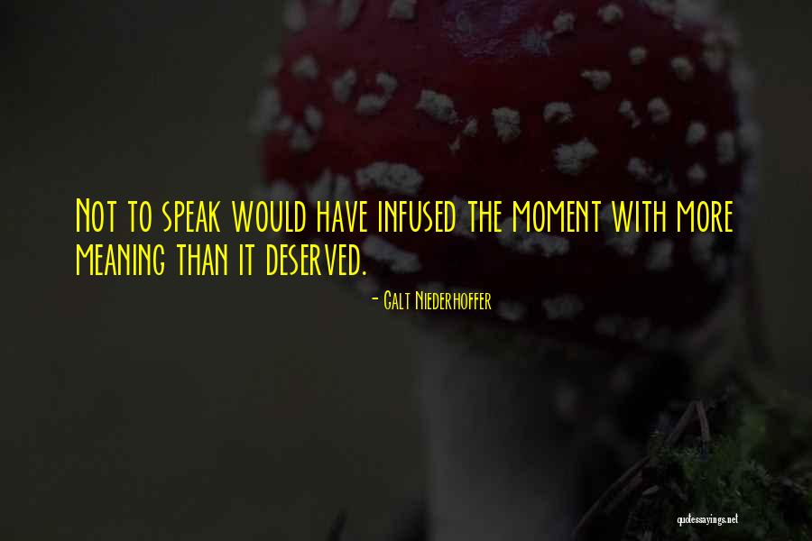 Galt Niederhoffer Quotes 692261 Galt Niederhoffer Quotes 692261