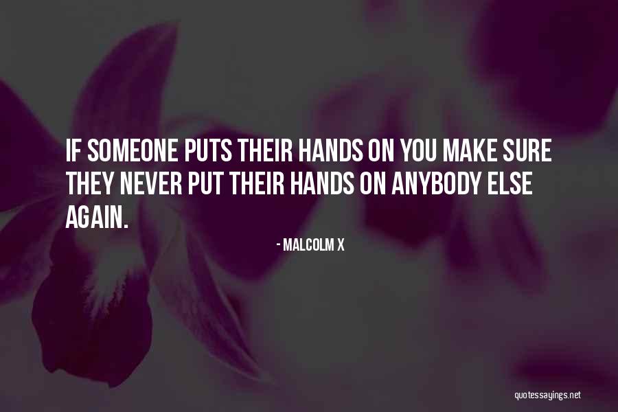 Galtier Plaza Quotes By Malcolm X Galtier Plaza Quotes By Malcolm X