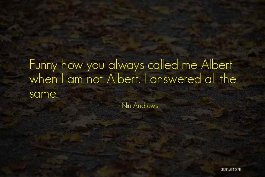 Galtons Anthropometric Laboratory Quotes By Nin Andrews Galtons Anthropometric Laboratory Quotes By Nin Andrews