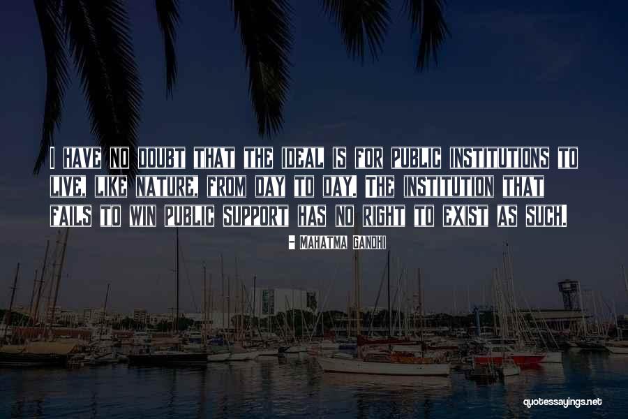 Galumphing Quotes By Mahatma Gandhi