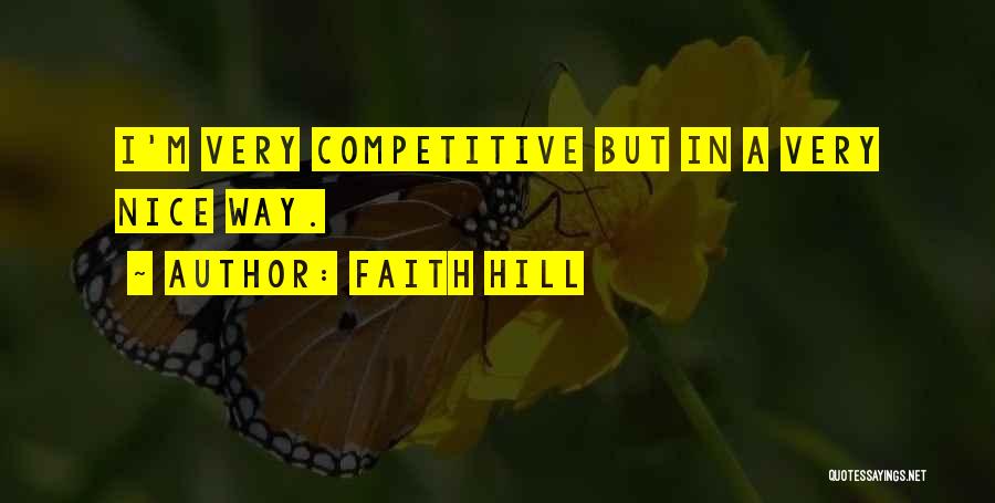 Galura Sunda Quotes By Faith Hill