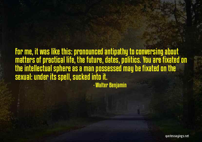 Galusha Ranch Quotes By Walter Benjamin Galusha Ranch Quotes By Walter Benjamin