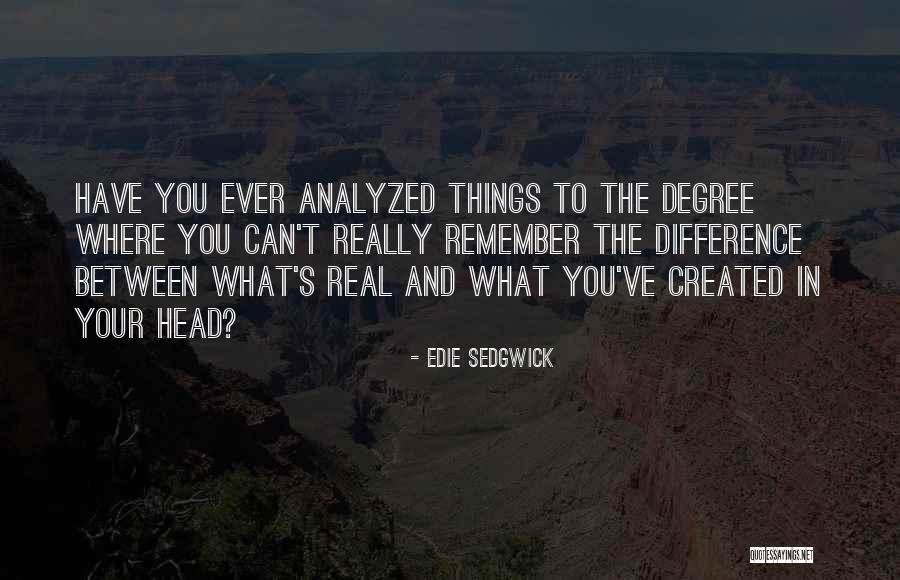 Galvanic Spa Quotes By Edie Sedgwick Galvanic Spa Quotes By Edie Sedgwick