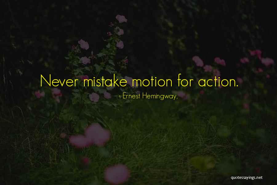 Galvao Mma Quotes By Ernest Hemingway, Galvao Mma Quotes By Ernest Hemingway,