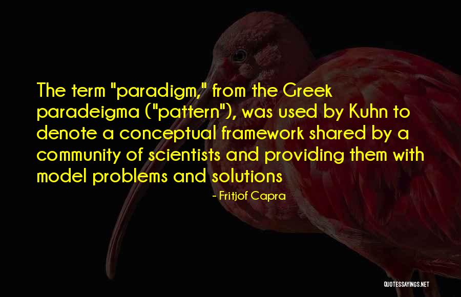 Galvins Schizophrenia Quotes By Fritjof Capra Galvins Schizophrenia Quotes By Fritjof Capra