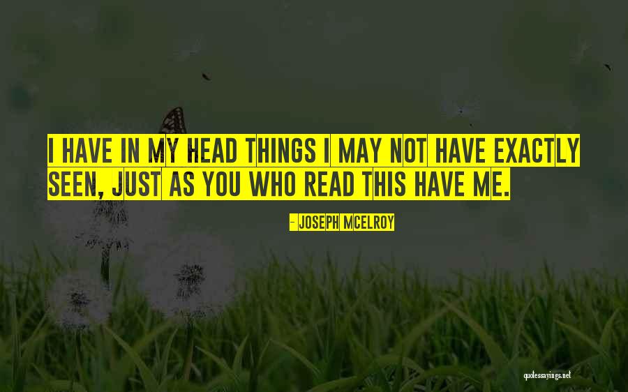 Galvins Schizophrenia Quotes By Joseph McElroy Galvins Schizophrenia Quotes By Joseph McElroy