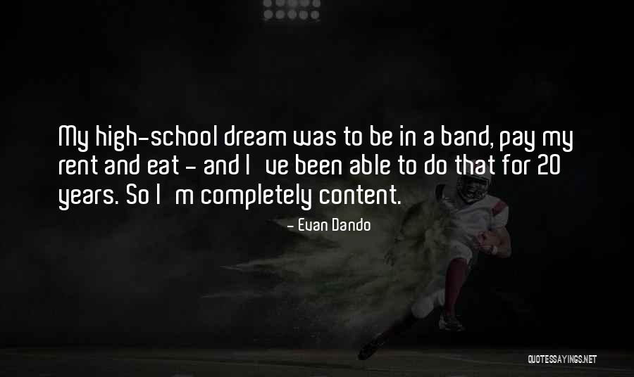 Galvos Svaigimas Quotes By Evan Dando Galvos Svaigimas Quotes By Evan Dando