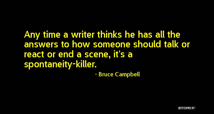 Galwan Clash Quotes By Bruce Campbell Galwan Clash Quotes By Bruce Campbell