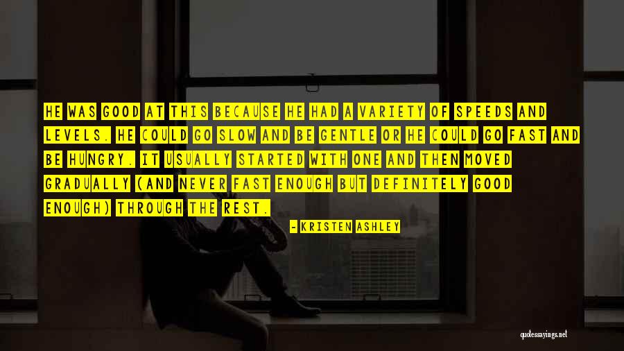 Galwan Clash Quotes By Kristen Ashley Galwan Clash Quotes By Kristen Ashley