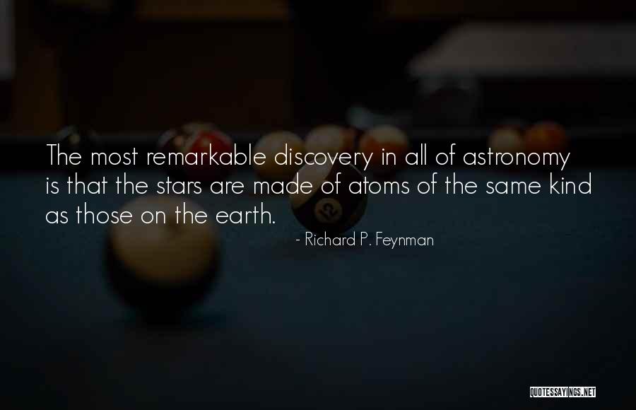 Galwan Clash Quotes By Richard P. Feynman Galwan Clash Quotes By Richard P. Feynman