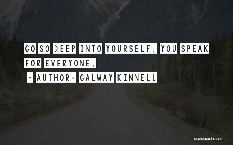 Galway Kinnell Quotes 931861