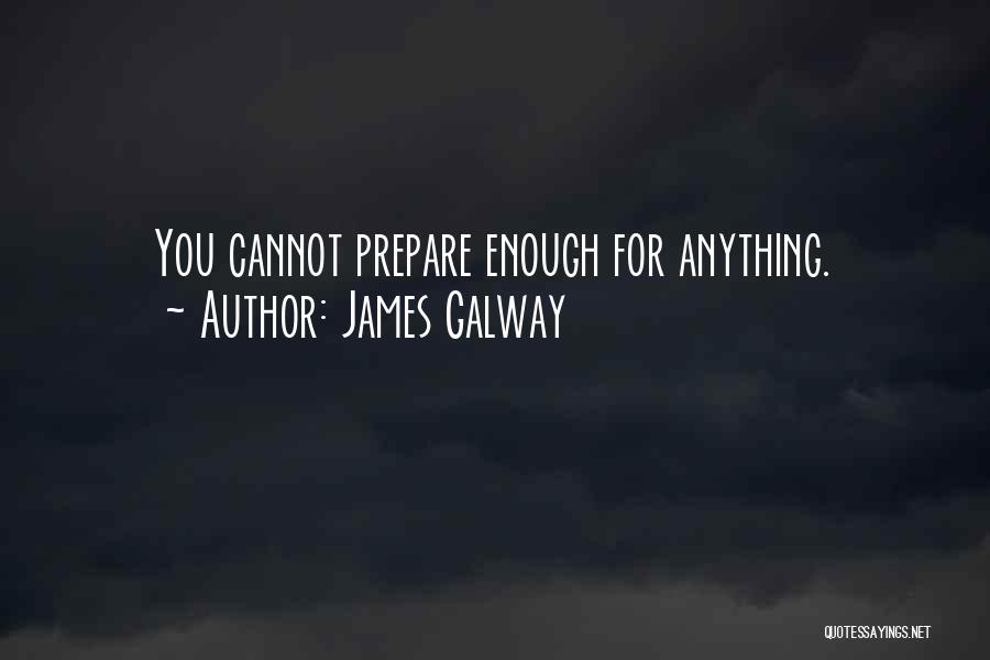 Galway Quotes By James Galway