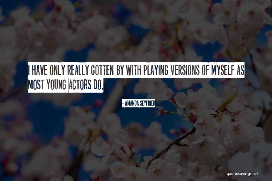 Gama De Colores Quotes By Amanda Seyfried Gama De Colores Quotes By Amanda Seyfried