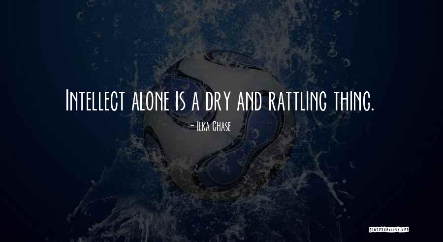Gama De Colores Quotes By Ilka Chase