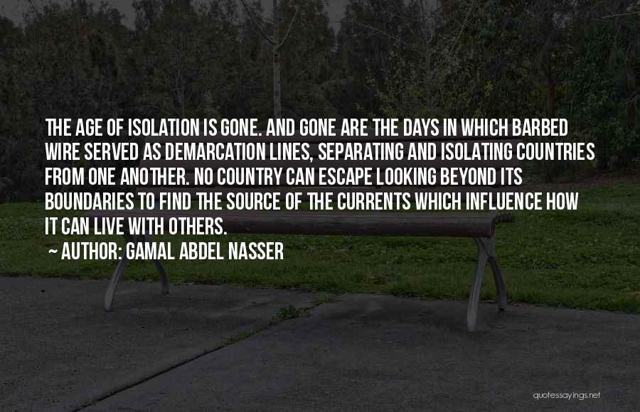 Gamal Abdel Nasser Quotes 1882080