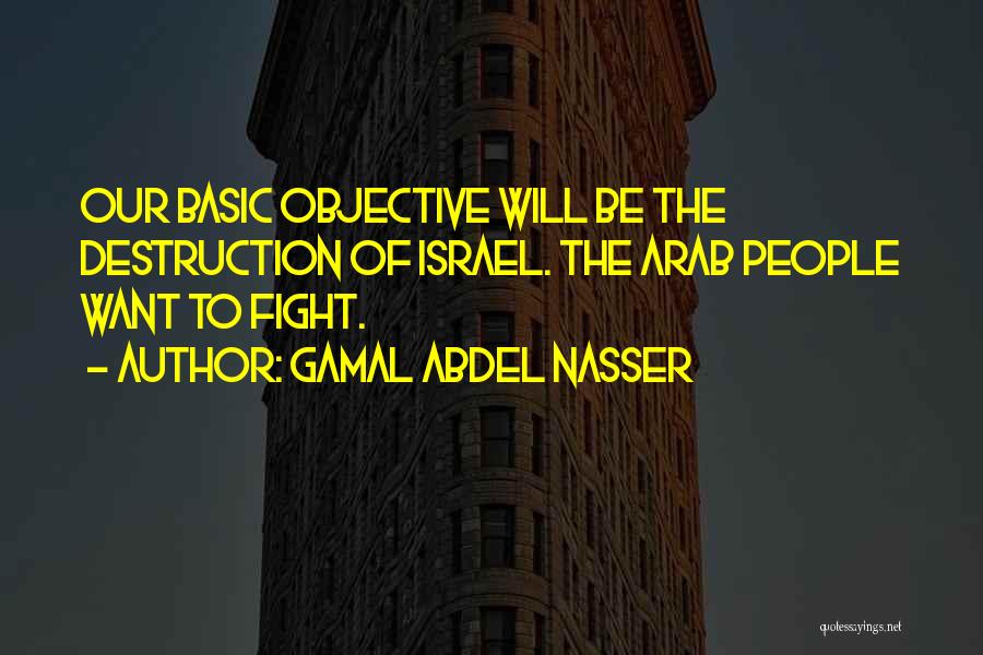 Gamal Abdel Nasser Quotes 2221471