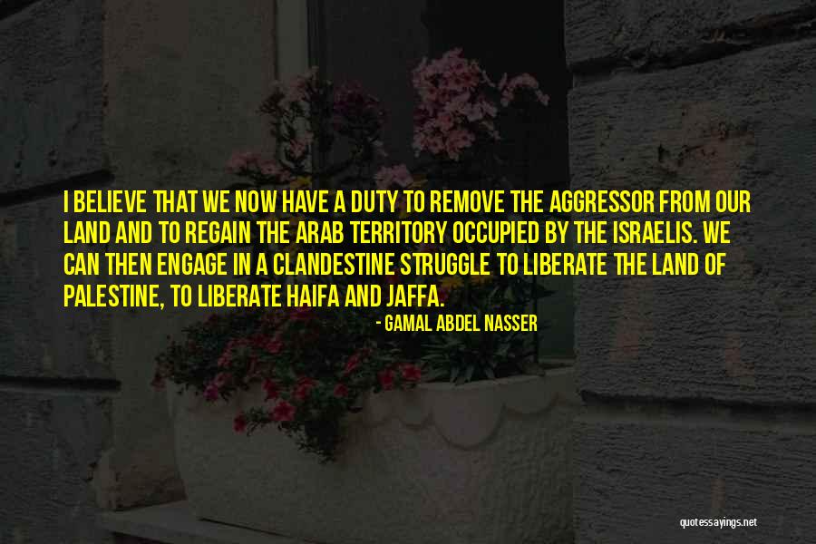 Gamal Quotes By Gamal Abdel Nasser Gamal Quotes By Gamal Abdel Nasser