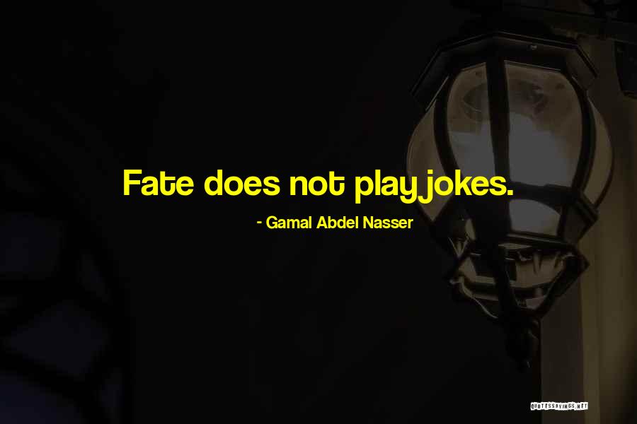 Gamal Quotes By Gamal Abdel Nasser Gamal Quotes By Gamal Abdel Nasser