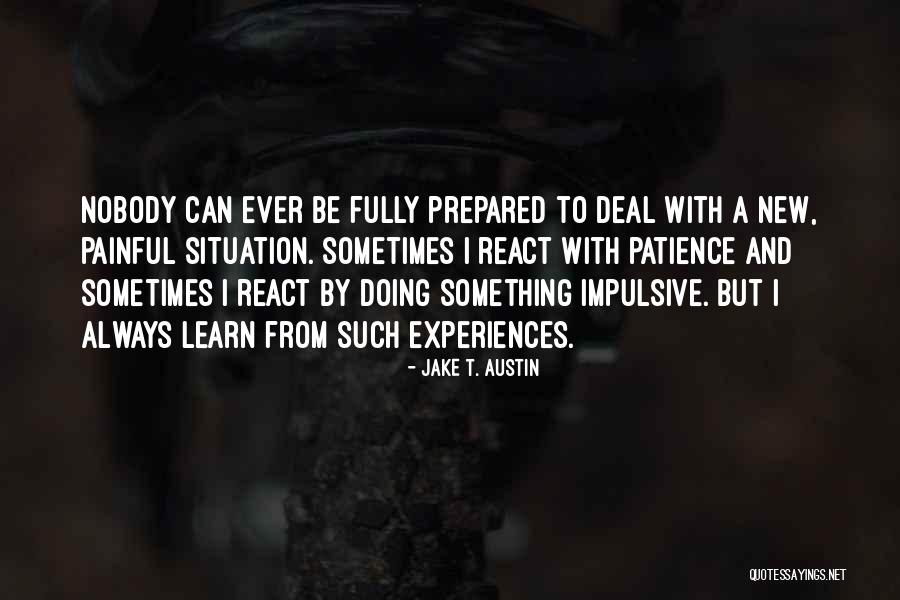 Gamarra Cpa Quotes By Jake T. Austin Gamarra Cpa Quotes By Jake T. Austin