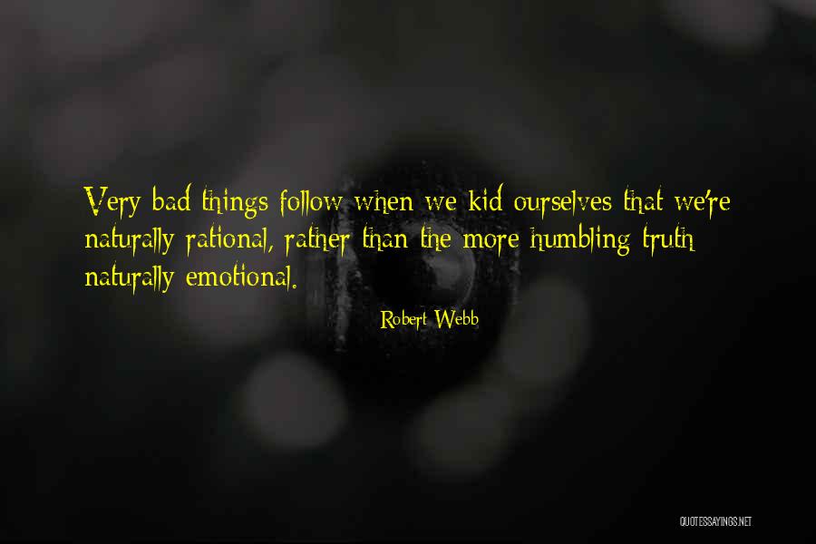 Gamasoidosis Quotes By Robert Webb Gamasoidosis Quotes By Robert Webb