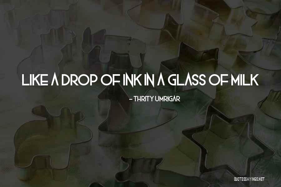 Gambale Youtube Quotes By Thrity Umrigar Gambale Youtube Quotes By Thrity Umrigar