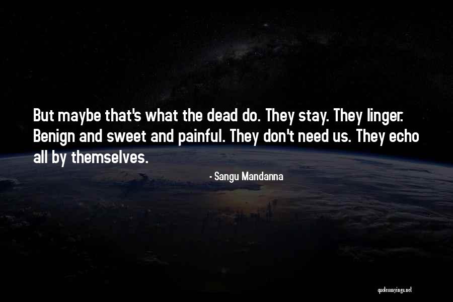 Gambaro Poggi Quotes By Sangu Mandanna Gambaro Poggi Quotes By Sangu Mandanna
