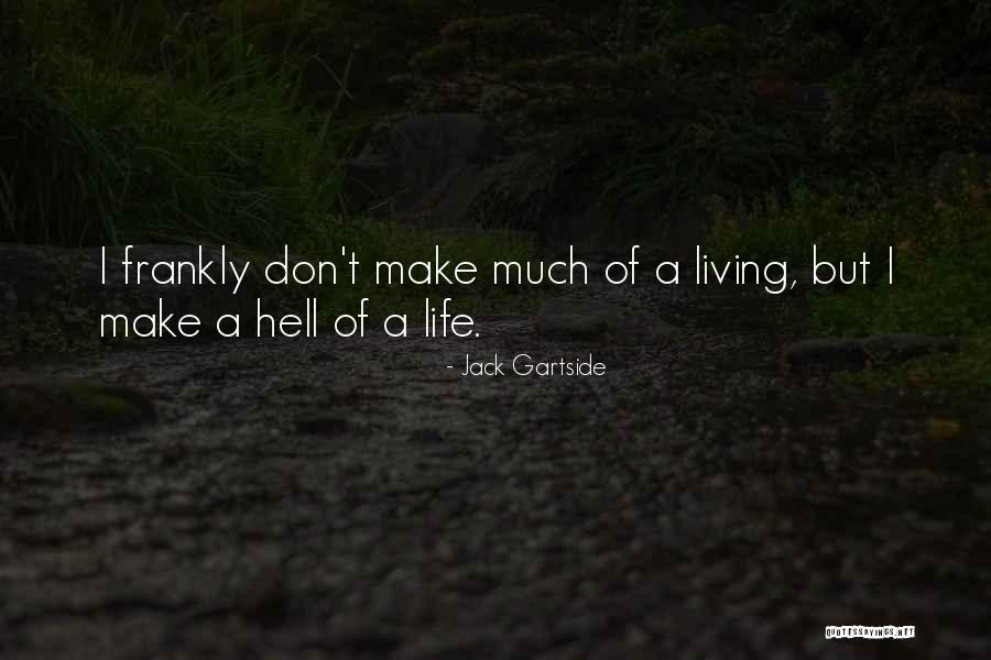 Gambhir Wife Quotes By Jack Gartside Gambhir Wife Quotes By Jack Gartside