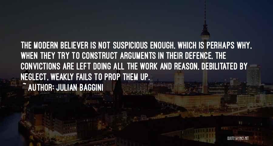 Gambino Boss Quotes By Julian Baggini