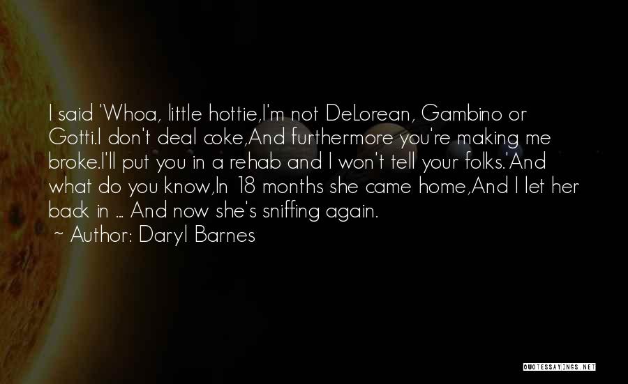 Gambino Quotes By Daryl Barnes