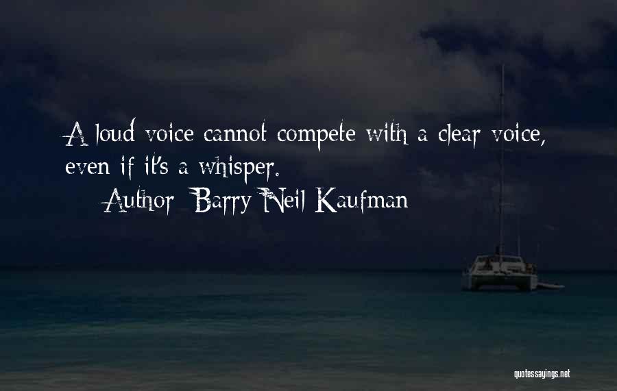 Gambits Of Deception Quotes By Barry Neil Kaufman