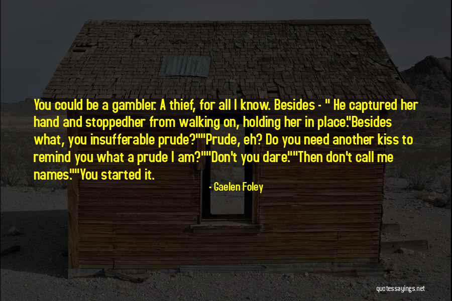 Gambler Quotes By Gaelen Foley Gambler Quotes By Gaelen Foley