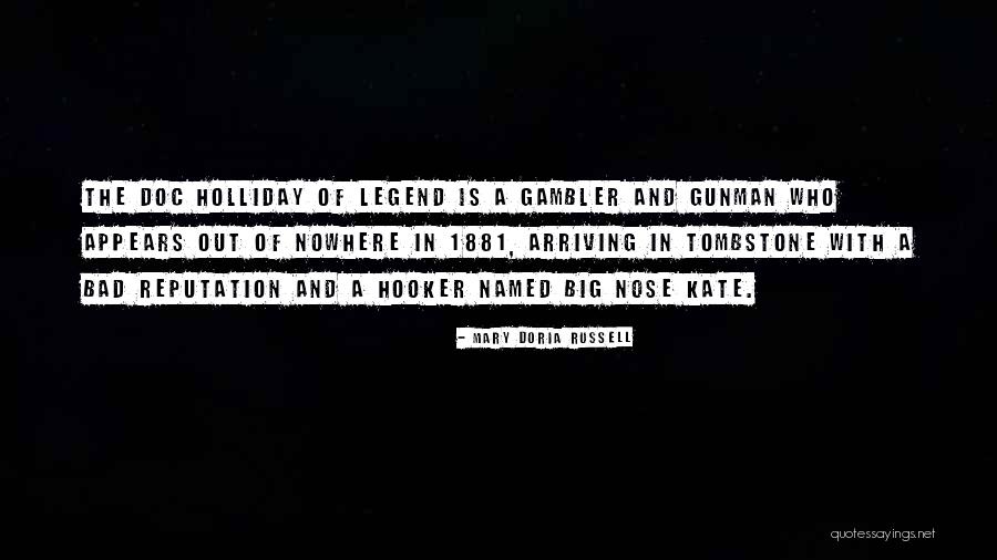 Gambler Quotes By Mary Doria Russell Gambler Quotes By Mary Doria Russell