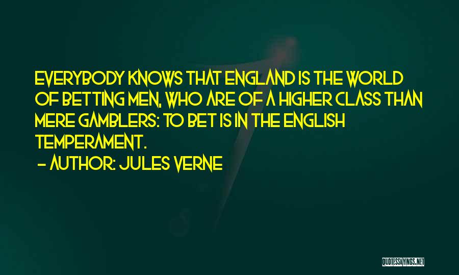 Gamblers Quotes By Jules Verne