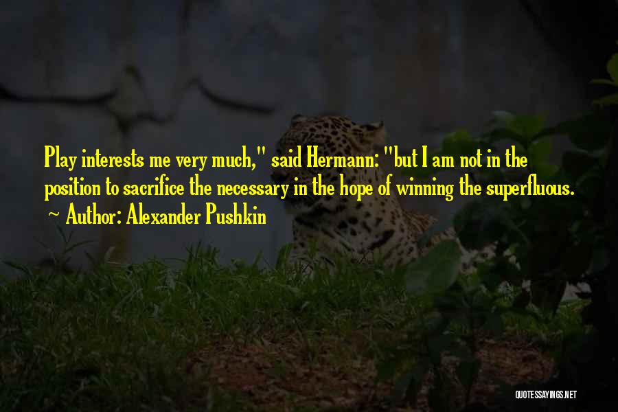 Gambling Quotes By Alexander Pushkin