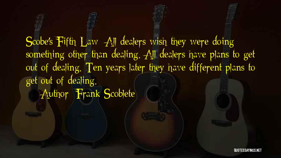 Gambling Quotes By Frank Scoblete