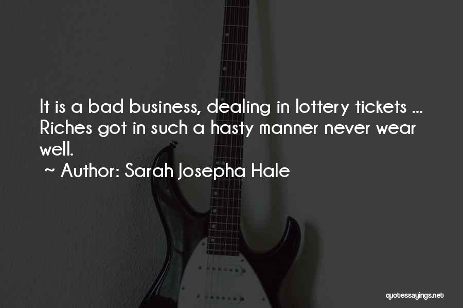 Gambling Quotes By Sarah Josepha Hale