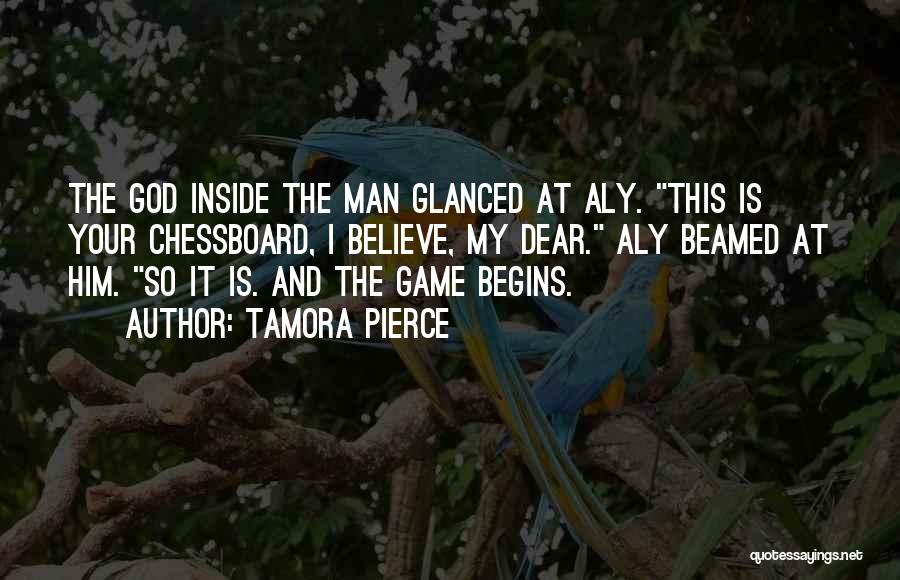 Game Begins Now Quotes By Tamora Pierce