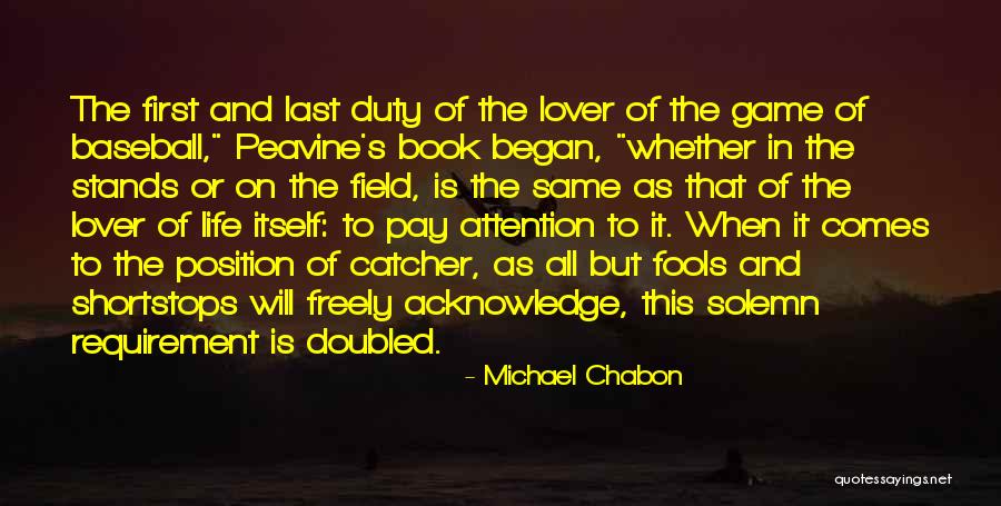 Game Book Quotes By Michael Chabon Game Book Quotes By Michael Chabon