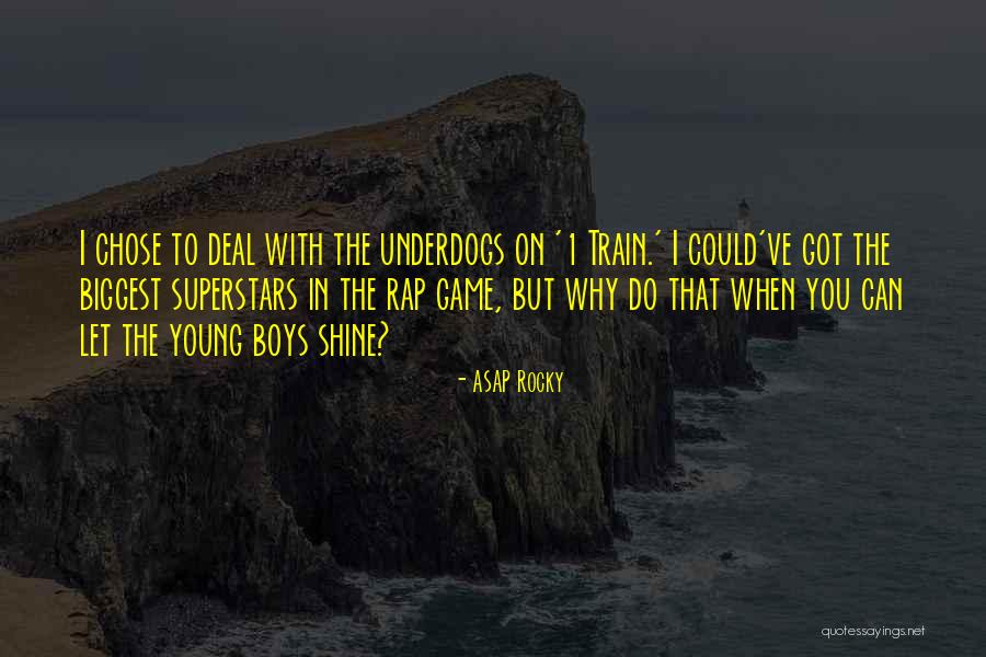 Game Boys Quotes By ASAP Rocky Game Boys Quotes By ASAP Rocky