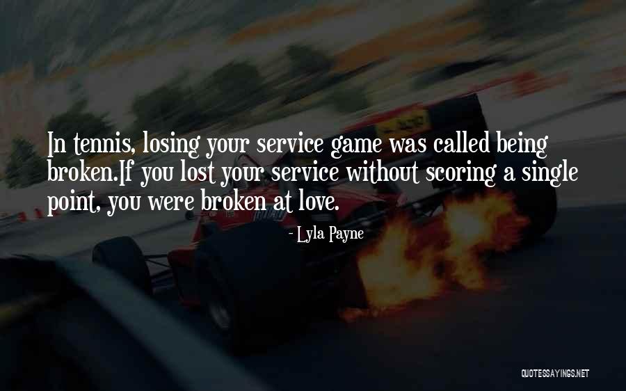 Game Called Love Quotes By Lyla Payne Game Called Love Quotes By Lyla Payne