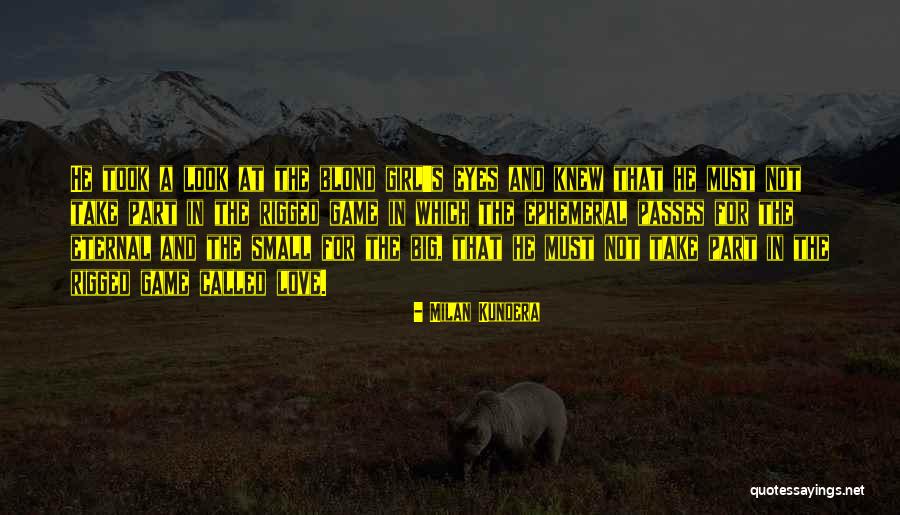 Game Called Love Quotes By Milan Kundera Game Called Love Quotes By Milan Kundera