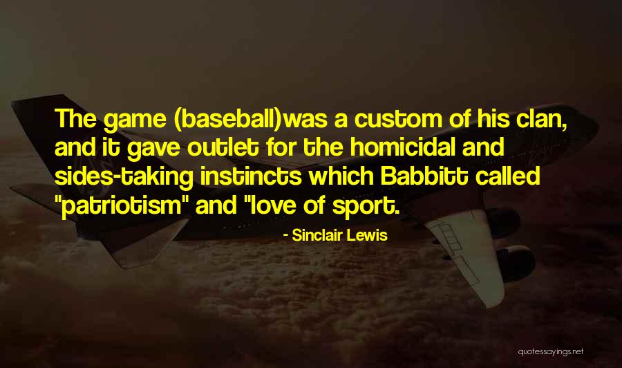 Game Called Love Quotes By Sinclair Lewis Game Called Love Quotes By Sinclair Lewis