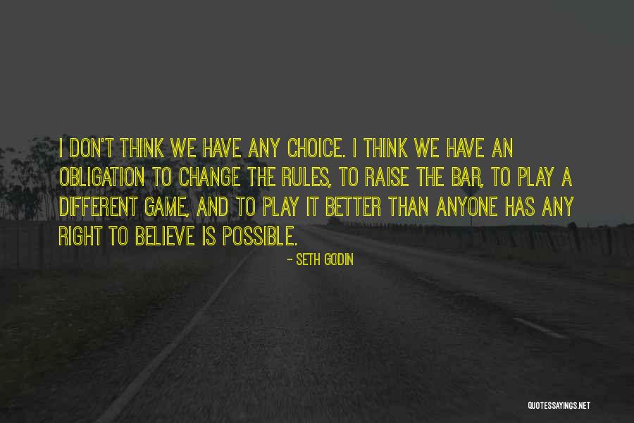 Game Change Quotes By Seth Godin Game Change Quotes By Seth Godin