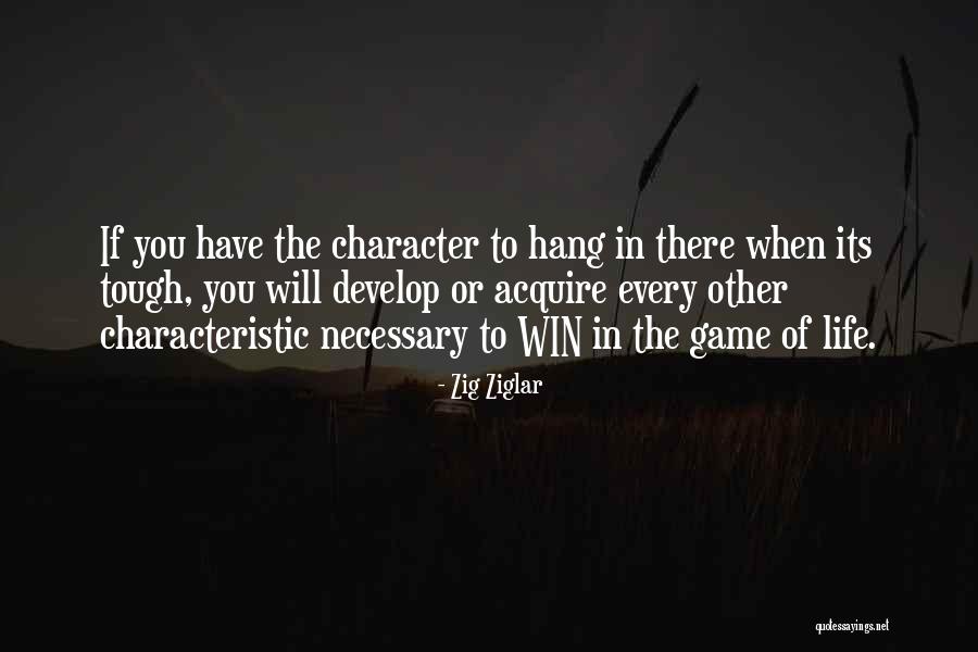 Game Character Quotes By Zig Ziglar Game Character Quotes By Zig Ziglar