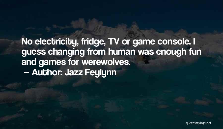 Game Console Quotes By Jazz Feylynn