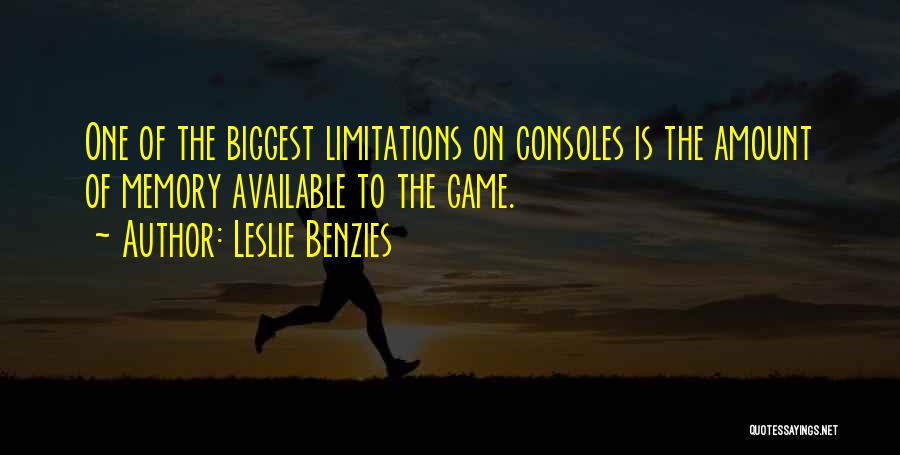 Game Console Quotes By Leslie Benzies